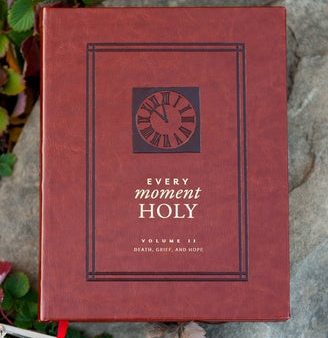 Every Moment Holy, Volume II (Hardcover): Death, Grief, & Hope Cheap