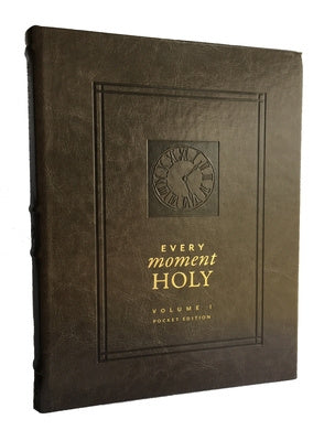 Every Moment Holy, Volume I (Pocket Edition) Online now