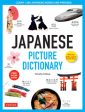 Japanese Picture Dictionary: Learn 1,500 Japanese Words and Phrases (Ideal for Jlpt & AP Exam Prep; Includes Online Audio) For Sale