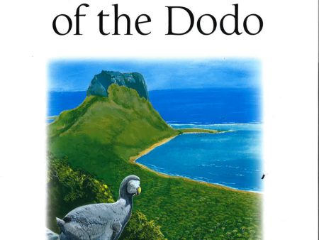 Lost Land Of The Dodo: An Ecological History Of Mauritius, Reunion & Rodrigues. For Sale