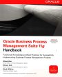 Oracle Business Process Management Suite 11G Handbook Supply