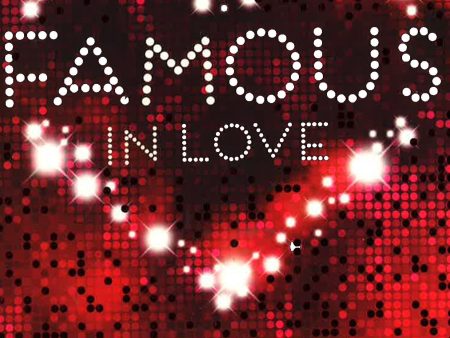 Famous In Love For Sale