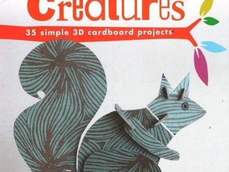 Make Your Own Woodland Creatures: 35 Simple 3D Cardboard Projects on Sale