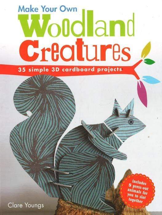 Make Your Own Woodland Creatures: 35 Simple 3D Cardboard Projects on Sale